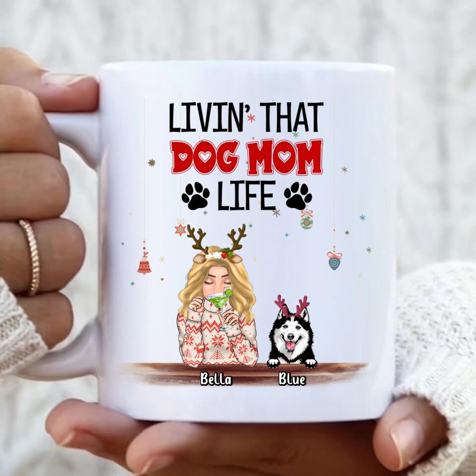Personalized Christmas Dog Mom Coffee Mug - Up to 5 Dogs - Christmas Gift Idea For Dog Mom/Dog Lover - Livin' That Dog Mom Life